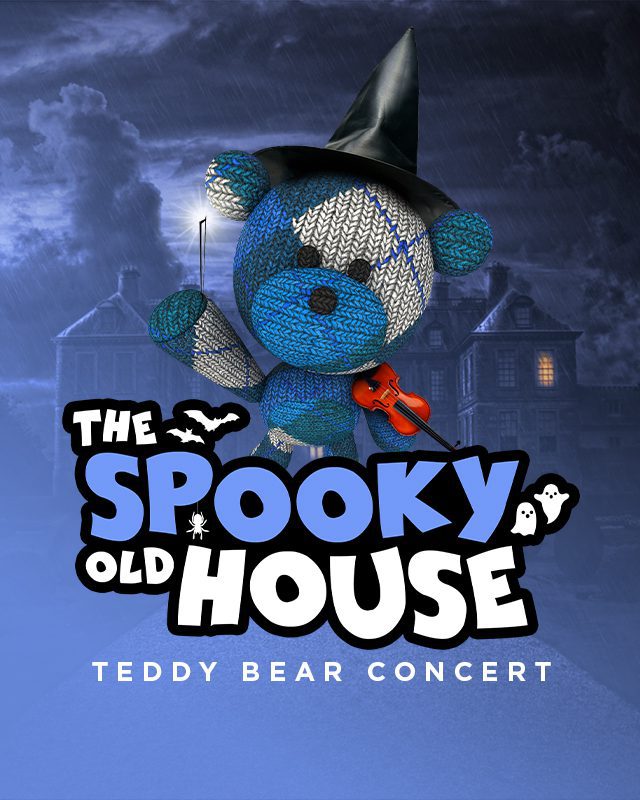 The Spooky Old House—Teddy Bear Concert