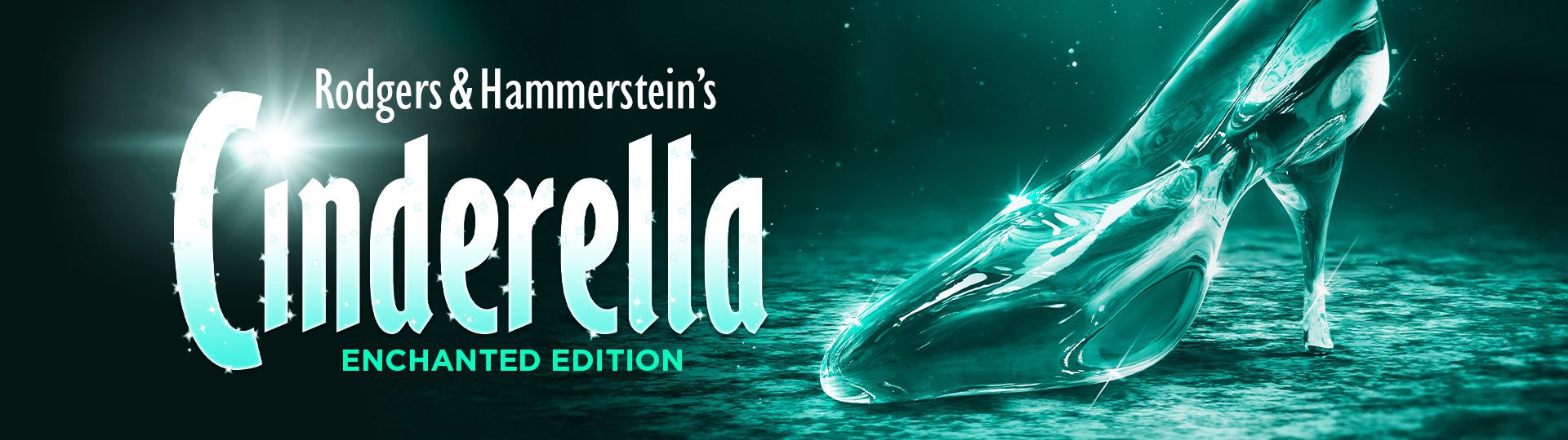 MY Theatre: Rodgers & Hammerstein’s Cinderella (Enchanted Edition)