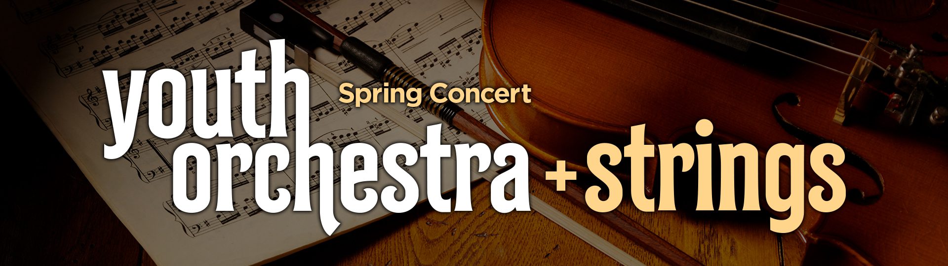 Youth Orchestra & Strings: Spring Concert