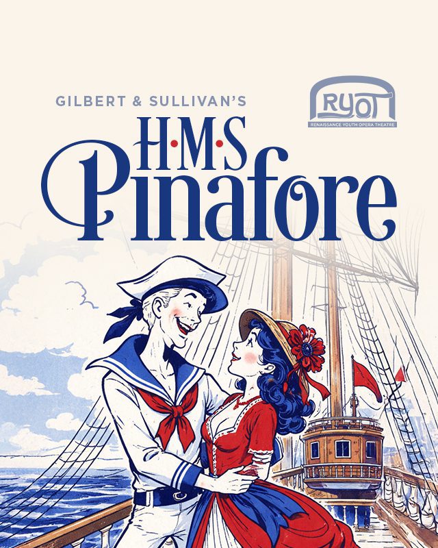 RYOT: Gilbert and Sullivan's H. M. S. Pinafore