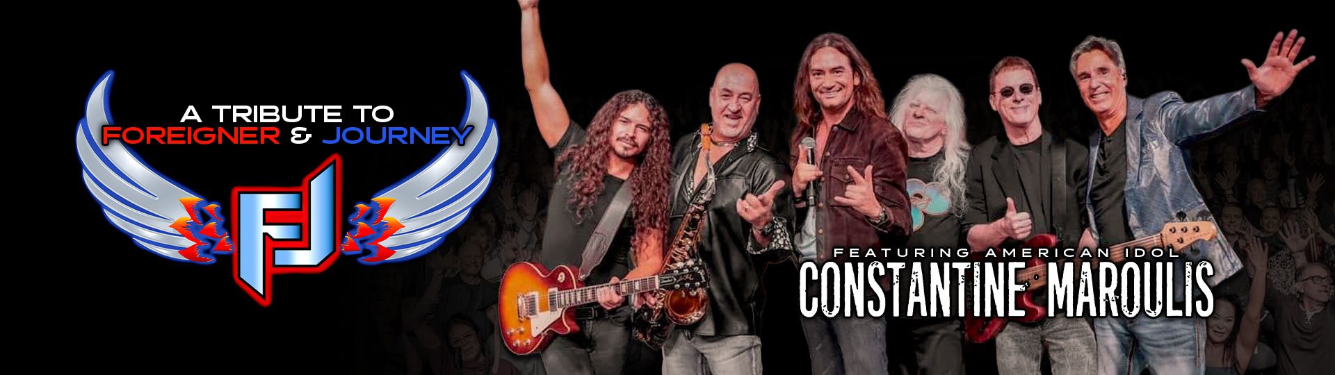 FJ: A Tribute to Foreigner & Journey with American Idol’s Constantine Maroulis