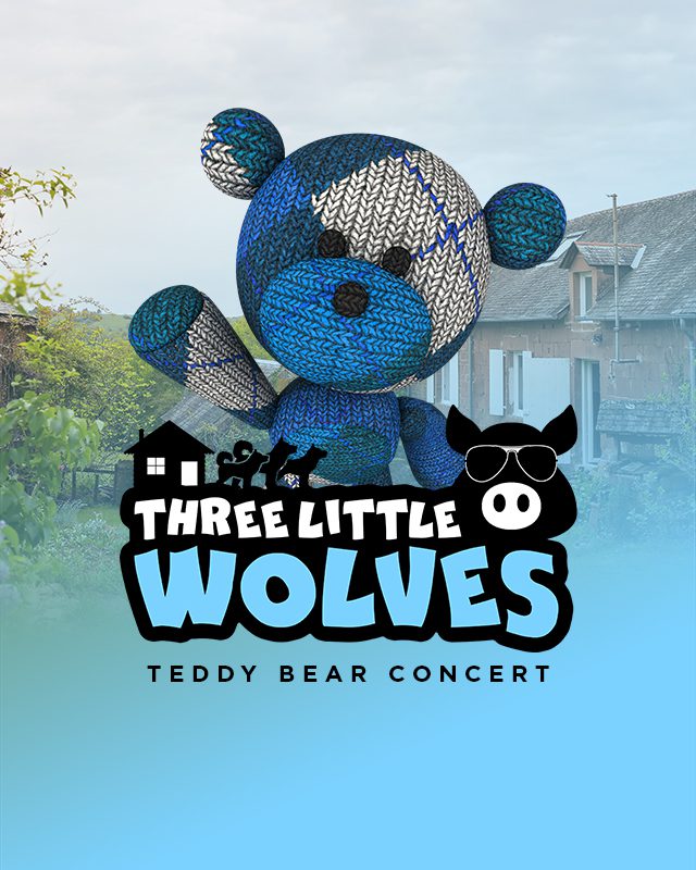 Teddy Bear Concert: The Three Little Wolves
