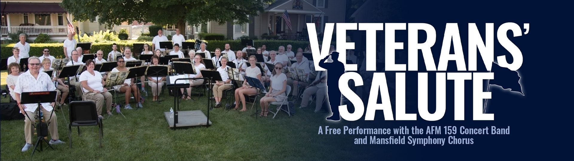 Veterans' Salute: A Free Performance with the AFM 159 Concert Band and Mansfield Symphony Chorus