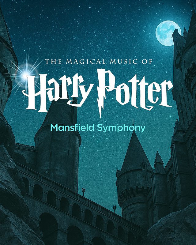 Mansfield Symphony: The Magical Music of Harry Potter